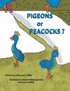 Pigeons or Peacocks?