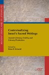 Contextualizing Israel's Sacred Writings