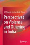 Perspectives on Violence and Othering in India