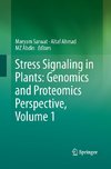 Stress Signaling in Plants: Genomics and Proteomics Perspective, Volume 1