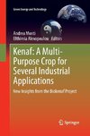 Kenaf: A Multi-Purpose Crop for Several Industrial Applications