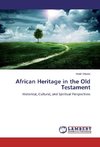 African Heritage in the Old Testament