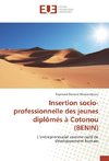 Insertion socio-professionnelle des jeunes diplômés à Cotonou (BENIN)