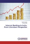 Internet Banking in India: From Literature Perspective