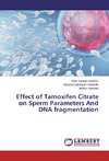 Effect of Tamoxifen Citrate on Sperm Parameters And DNA fragmentation