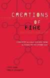 CREATIONS OF FIRE