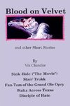 Blood on Velvet and Other Short Stories