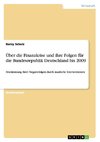 Über die Finanzkrise und ihre Folgen für die Bundesrepublik Deutschland bis 2009