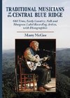 McGee, M:  Traditional Musicians of the Central Blue Ridge