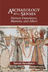 Archaeology and the Senses