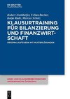 Klausurtraining für Bilanzierung und Finanzwirtschaft