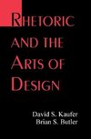 Kaufer, D: Rhetoric and the Arts of Design