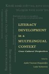 Durgunoglu, A: Literacy Development in A Multilingual Contex