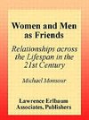 Monsour, M: Women and Men As Friends