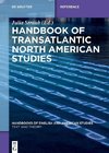 Handbook of Transatlantic North American Studies