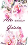 Alte und neue Geister