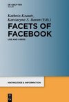 Facets of Facebook