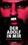 Der Adolf in mir