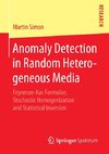 Anomaly Detection in Random Heterogeneous Media