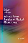 Wireless Power Transfer for Medical Microsystems