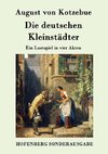 Die deutschen Kleinstädter