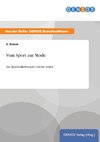 Vom Sport zur Mode