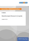 Branchenreport Transport & Logistik