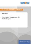 Performance Management für IT-Abteilungen