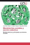 Movimientos sociales y acción colectiva