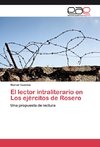 El lector intraliterario en Los ejércitos de Rosero