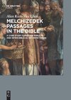 Melchizedek Passages in the Bible