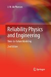 Reliability Physics and Engineering