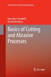 Basics of Cutting and Abrasive Processes