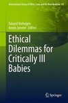 Ethical dilemmas for critically ill babies