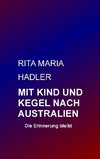 Mit Kind und Kegel nach Australien