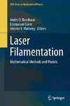 Laser Filamentation