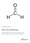 Der Formaldehyd