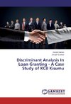 Discriminant Analysis In Loan Granting - A Case Study of KCB Kisumu