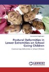 Postural Deformities in Lower Extremities on School Going Children