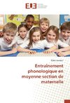 Entraînement phonologique en moyenne section de maternelle