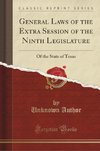 Author, U: General Laws of the Extra Session of the Ninth Le