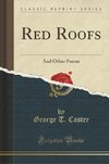 Coster, G: Red Roofs