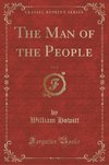 Howitt, W: Man of the People, Vol. 3 (Classic Reprint)