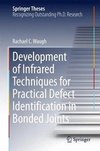 Development of Infrared Techniques for Practical Defect Identification in Bonded Joints