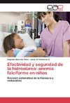 Efectividad y seguridad de la hidroxiúrea: anemia falciforme en niños