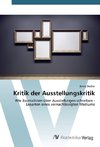 Kritik der Ausstellungskritik