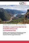 Análisis experimental de la transferencia de contaminantes