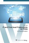 IT and Firm-level Productivity in China