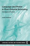 Language and Power in Post-Colonial Schooling