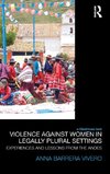 Violence Against Women in Legally Plural settings